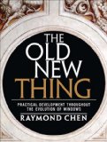 The Old New Thing